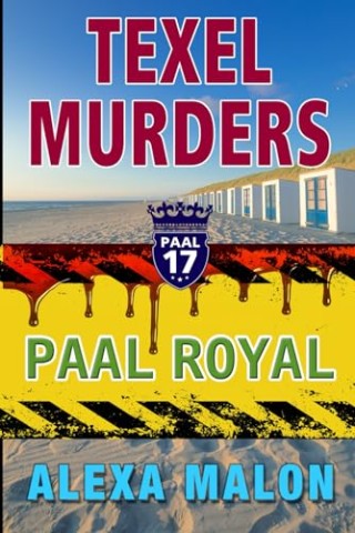 Cover: Alexa Malon - Texel Murders: Paal Royal