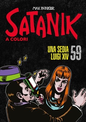 Satanik A Colori 59 - Una sedia Luigi XIV (RCS 2023-09-05) [Italian]