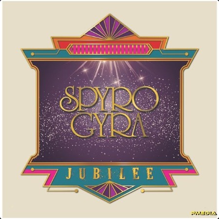 Spyro Gyra - Jubilee (2024) [24Bit-96kHz] FLAC