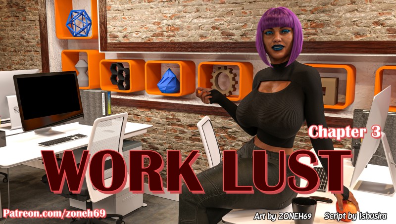 Zoneh69 - Work Lust 3