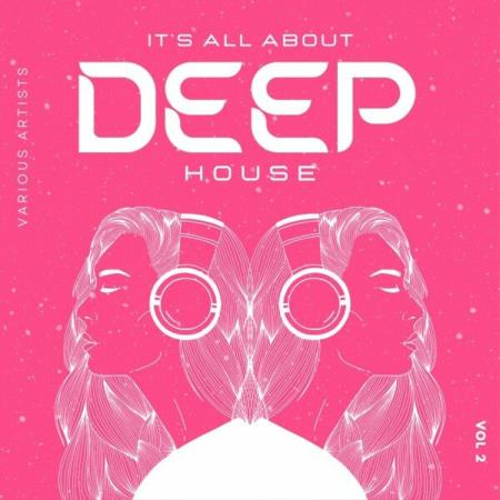 Its All About Deep-House, Vol. 2 (2024)