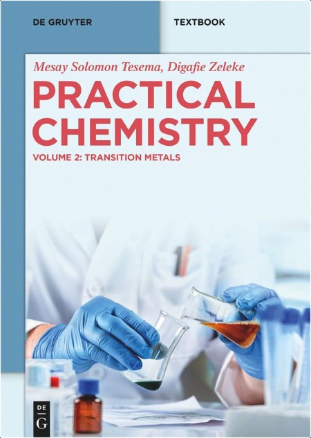 Tesema M  Practical Chemistry Vol 2  Transition Metals 2025