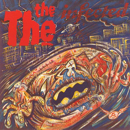 The The - Infected (1986) (LOSSLESS)