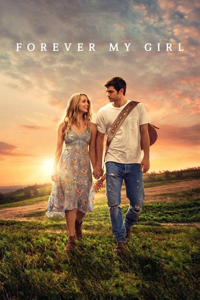 Forever My Girl (2018) 1080p BRRip AAC AV1-NASH