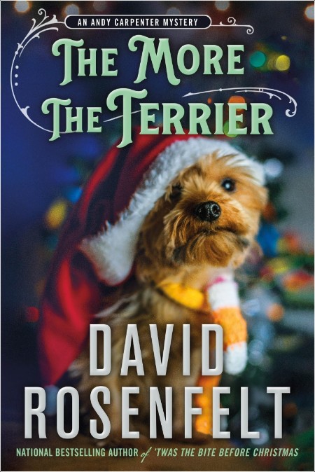 [mystery] The More the Terrier, Andy Carpenter (30) by David Rosenfelt