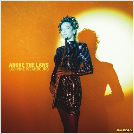 Ludivine issambourg - Above the Laws (2024) [24Bit-88 2kHz] FLAC