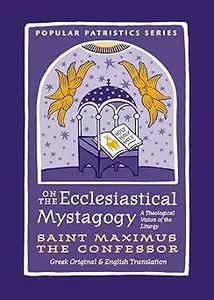 On the Ecclesiastical Mystagogy