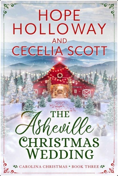 [romance] The Asheville Christmas Wedding, Carolina Christmas (03) by Cecelia Scott