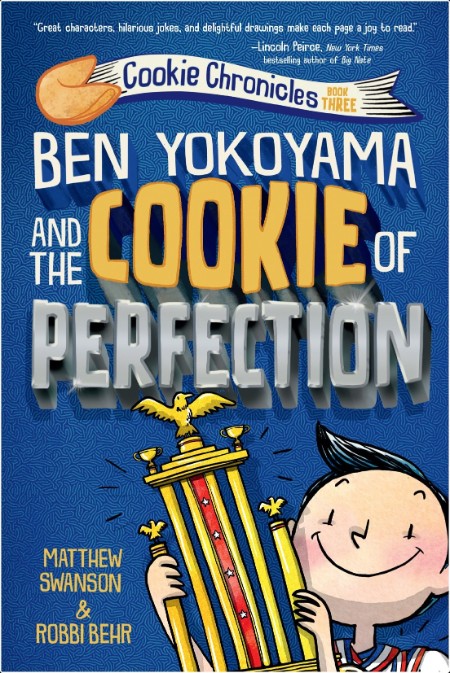 [juvenile] Ben Yokoyama and the Cookie of Perfection by Matthew Swanson PDF