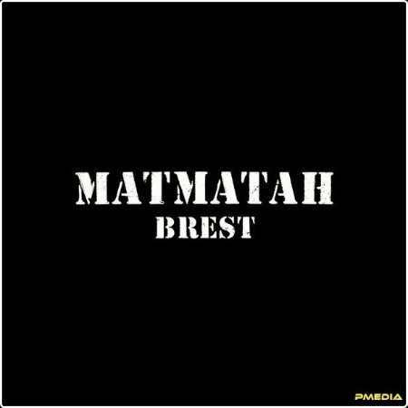 Matmatah - Brest (Live à Brest Arena 2023) (2024) [24Bit-48kHz] FLAC