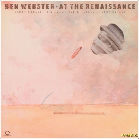 Ben Webster - At The Renaissance (Live At The Renaissance  1960  Remastered 2024) (2024) [24Bit-1...