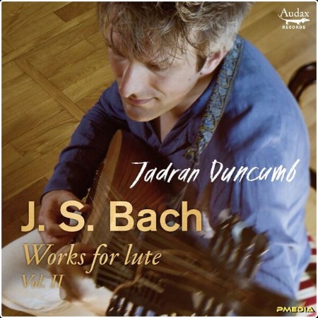 Jadran Duncumb - J S  Bach Suite in E Minor BWV 996 IV  Sarabande (2024) [24Bit-96kHz] FLAC