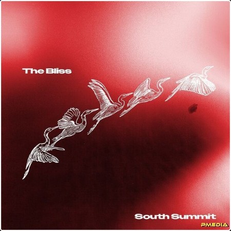 South Summit - The Bliss (2024) [24Bit-44 1kHz] FLAC  222e7fa3e44374a2a25a2b3586013bf9