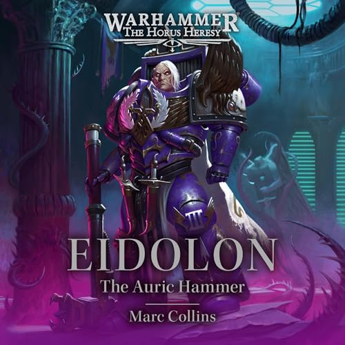 Eidolon: The Auric Hammer [Audiobook]