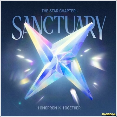 TOMORROW X TOGETHER - The Star Chapter  SANCTUARY (Expanded Edition) (2024) Mp3 320kbps