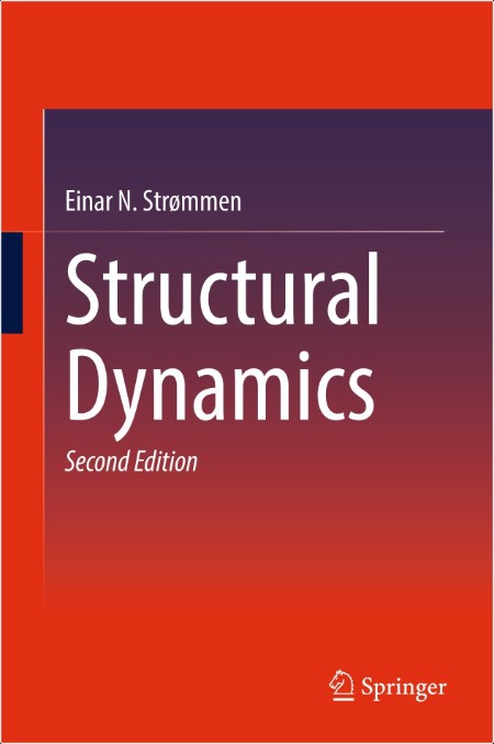 Strommen E  Structural Dynamics 2ed 2024