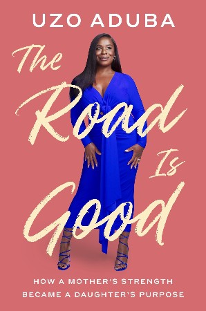 The Road Is Good - Uzo Aduba
