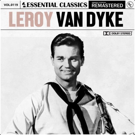 Leroy Van Dyke - Essential Classics Vol  119 Leroy Van Dyke (2024) FLAC