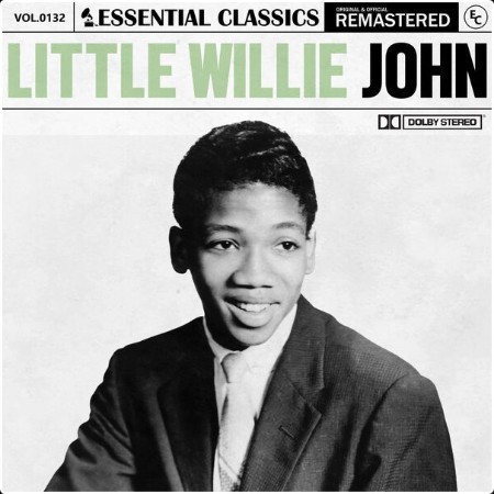 Little Willie John - Essential Classics Vol  132 Little Willie John (2024) FLAC