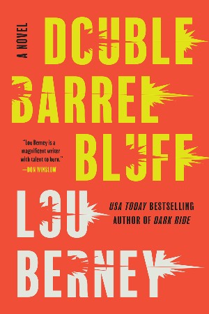 Double Barrel Bluff - Lou Berney