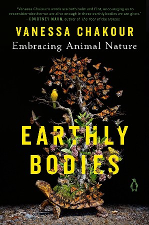 Earthly Bodies - Vanessa Chakour