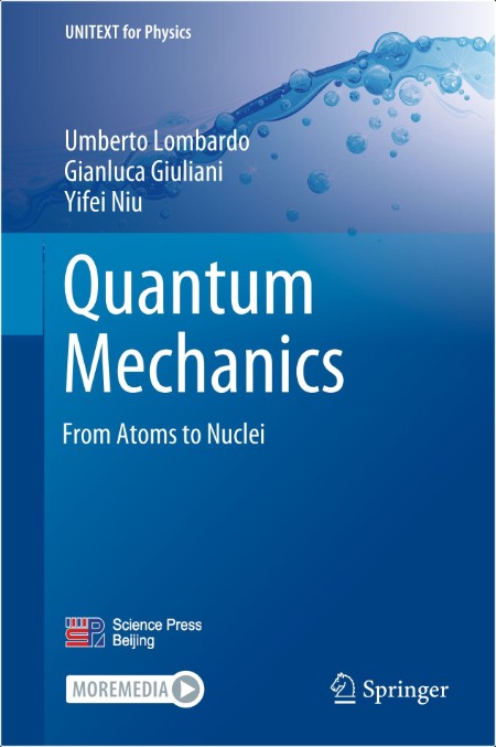 Lombardo U  Quantum Mechanics  From Atoms to Nuclei 2ed 2024