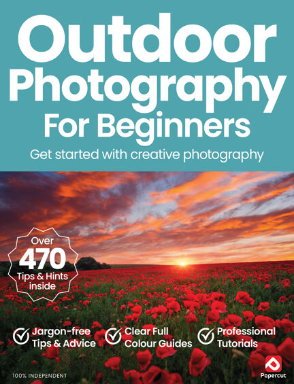 Outdoor Photography For Beginners - 20th Edition, Fall 2024