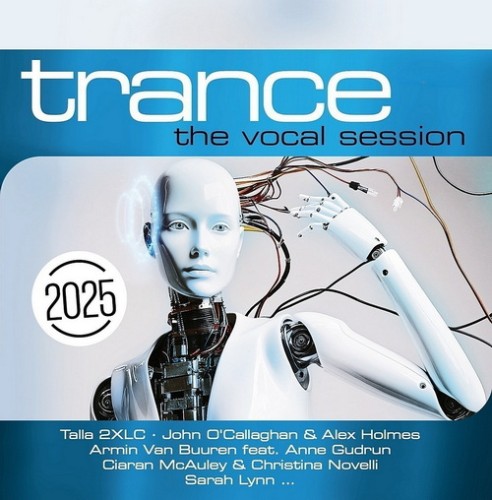 Trance The Vocal Session 2025 (2024)