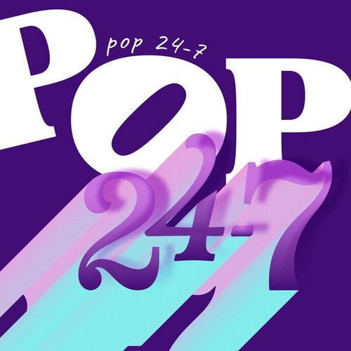 Pop 24-7 (2024) FLAC