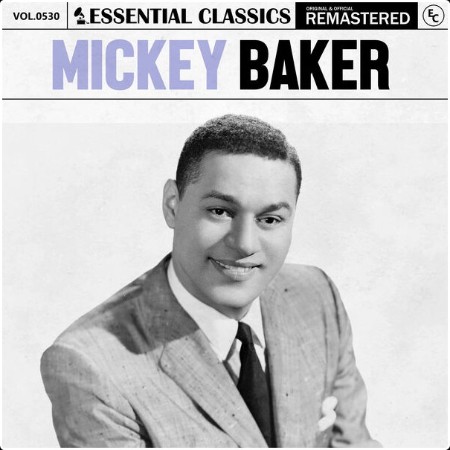 Mickey Baker - Essential Classics Vol  530 Mickey Baker (2024) FLAC 