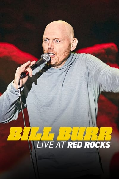 Bill Burr Live at Red Rocks (2022) web sdr 1080p av1 5 1 eac3-Rosy 14014828f060926fb14df9f79ff29144