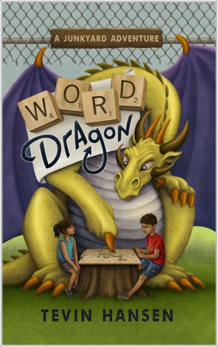 [juvenile] Word Dragon, Junkyard Adventures (01) by Tevin Hansen 