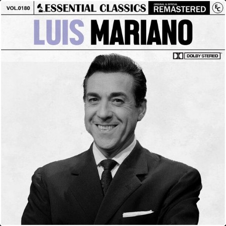 Luis Mariano - Essential Classics Vol  180 Luis Mariano (2024) FLAC  4ceb09db63c76cf6b938406b998faf6e