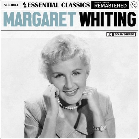 Margaret Whiting - Essential Classics Vol  41 Margaret Whiting (2024) [24Bit-44 1kHz] FLAC