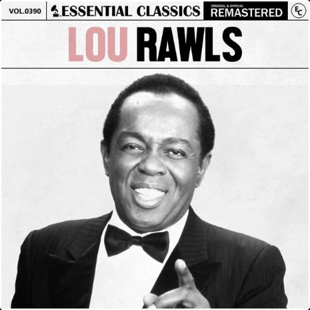 Lou Rawls - Essential Classics Vol  390 Lou Rawls (2024) FLAC 