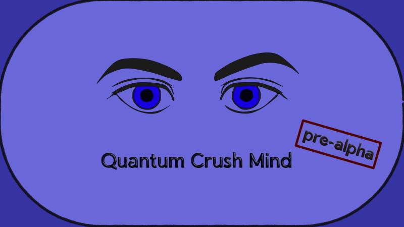 Quantum Crush Mind - Version 0.0.3 by ValPol0n Porn Game