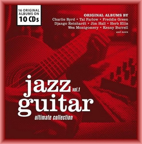 Jazz Guitar Ultimate Collection Vol.1 (1947 - 1960) (10CD) (2024) FLAC