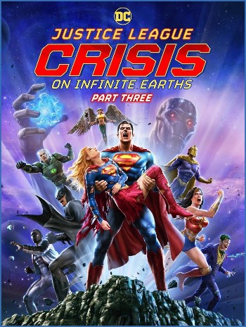 Justice League Crisis On Infinite Earths Part Three 2024 1080p BluRay H264-BABIEZ