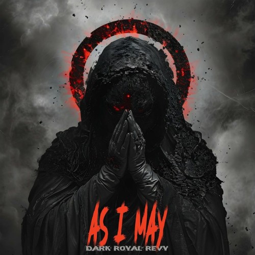 As I May - Dark Royal Revy [EP] (2024)