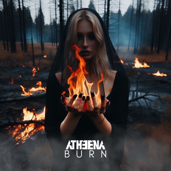 ATHEENA - Burn (Single) [2024]