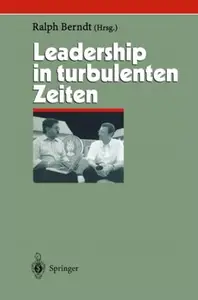 Leadership in turbulenten Zeiten