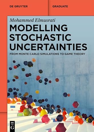 Modelling Stochastic Uncertainties: From Monte Carlo Simulations to Game Theory