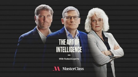 MasterClass - The Art of Intelligence with Former CIA Officers