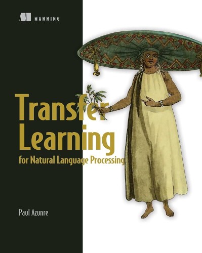 Transfer Learning for Natural Language Processing, Video Edition