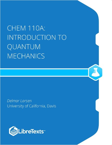 Larsen D  Introduction to Quantum Mechanics 2024