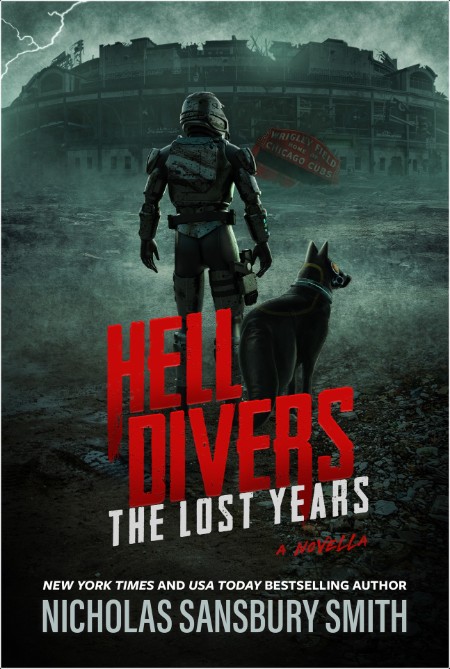 [sci-fi] Hell Divers  The Lost Years  X and Miles, Hell Divers (1 5) by Nicholas Sansbury Smith