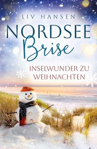Cover: Liv Hansen - Inselwunder zu Weihnachten (Nordseebrise 6)
