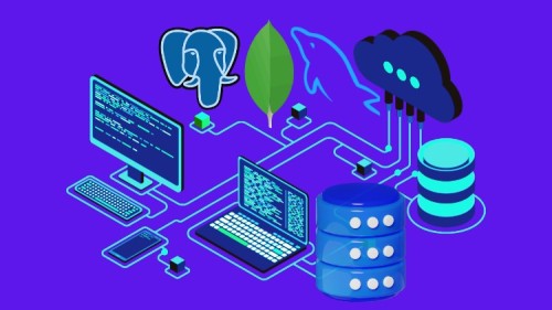 MySQL, PostgreSQL and MongoDB Database Design Masterclass