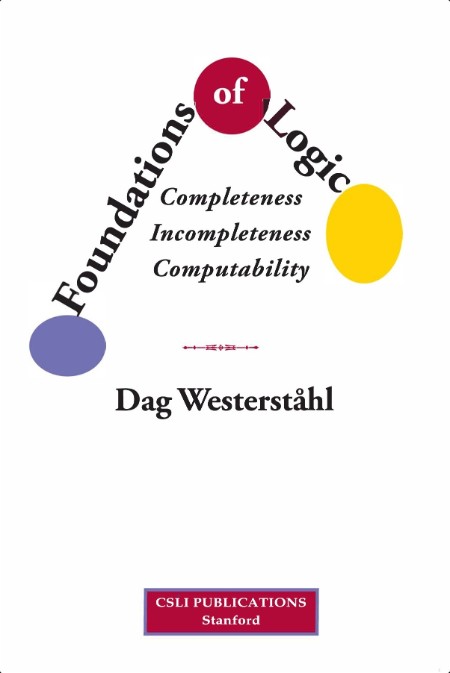 Westerstahl D  Foundations of Logic  Completeness,Incompl   , Computability 2024