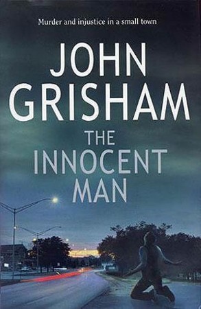 The Innocent Man - [AUDIOBOOK]